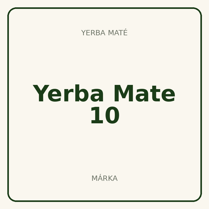 Yerba Mate 10